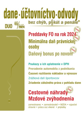 DUO č. 4-5/2024 - Preddavky FO, Minimálna daň PO