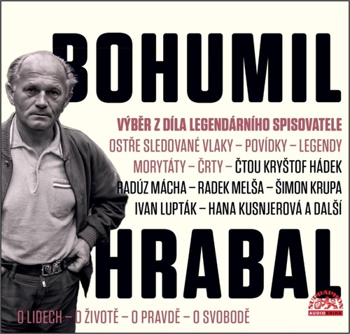 Bohumil Hrabal: Výběr z díla legendárního spisovatele - Audiokniha CD