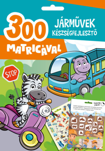 Járművek készségfejlesztő - 300 matricával - Vivien Edit Oros