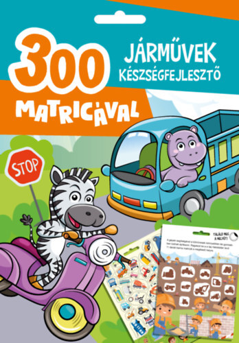 Kniha Járművek készségfejlesztő - 300 matricával - Vivien Edit Oros
