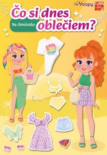 Kniha Na dovolenke - Čo si dnes oblečiem ?