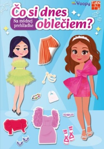 Kniha Na módnej prehliadke - Čo si dnes oblečiem ?