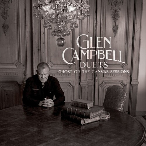 Kniha Campbell Glen - Glen Campbell Duets: Ghost On The Canvas Sessions 2LP