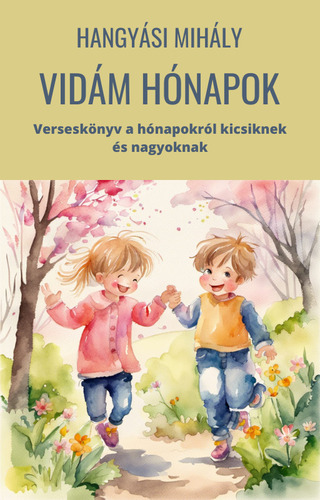 Kniha Vidám hónapok - Hangyási Mihály