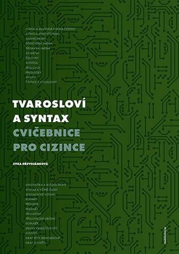 Kniha Tvarosloví a syntax - Jitka Dřevojánková