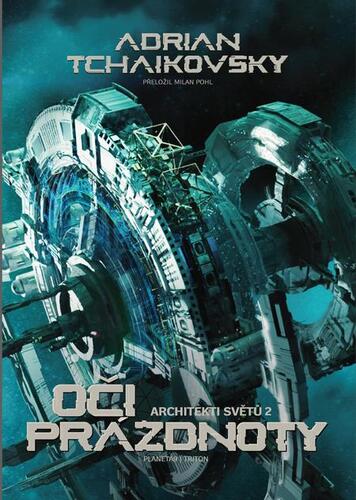 Kniha Oči prázdnoty - Adrian Tchaikovsky