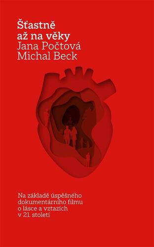 Kniha Šťastně až na věky - Jana Počtová,Michal Beck