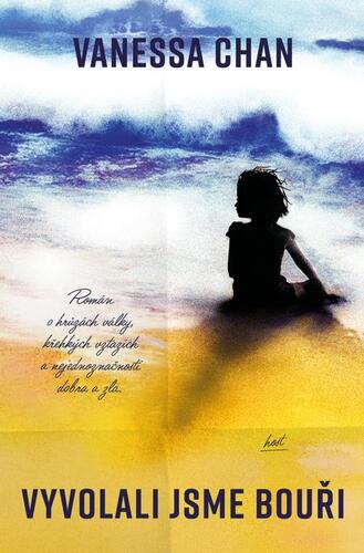 Kniha Vyvolali jsme bouři - Vanessa Chan
