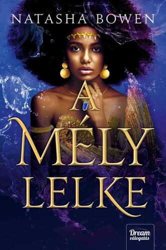 Kniha A mély lelke - Natasha Bowen