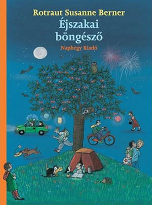 Kniha Éjszakai böngésző - Rotraut Susanne Berner