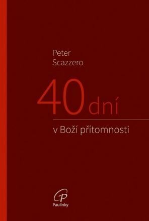 Kniha 40 dní v Boží přítomnosti