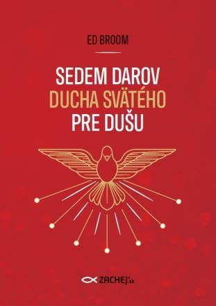 Sedem darov Ducha Svätého pre dušu