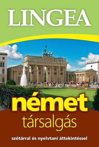 Lingea német társalgás - Szótárral és nyelvtani áttekintéssel
