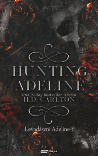 Hunting Adeline - Levadászni Adeline-t - éldekorált - H.D. Carlton