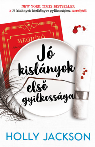 Kniha Jó kislányok első gyilkossága - Holly Jackson