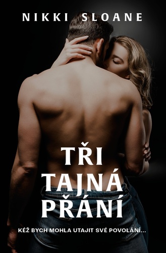 Kniha Tři tajná přání