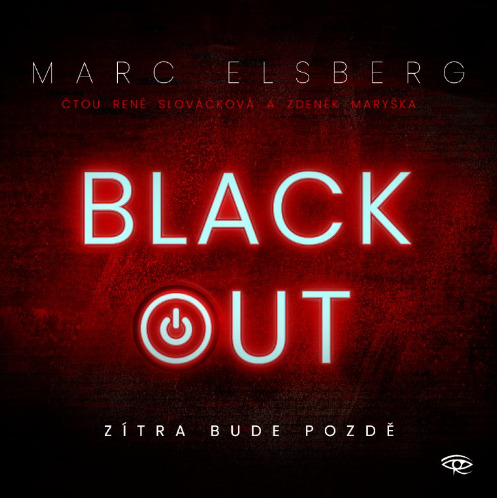 Kniha Blackout - Zítra bude pozdě - CDmp3 (Čte Zdeněk Maryška a René Slováčková)