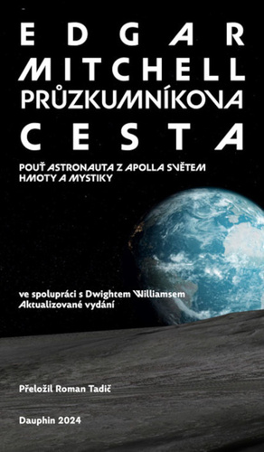 Kniha Průzkumníkova cesta - Pouť astronauta z Apolla světem hmoty a mystiky