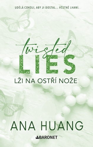 Kniha Twisted Lies: Lži na ostří nože - Ana Huang