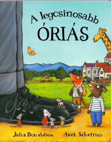 Kniha A legcsinosabb óriás - Julia Donaldson