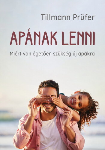 Kniha Apának lenni - Tillmann Prüfer
