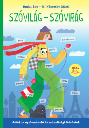 Kniha Szóvilág - Szóvirág - Márti M. Némethy,Éva Budai