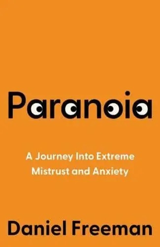 Paranoia - Daniel Freeman