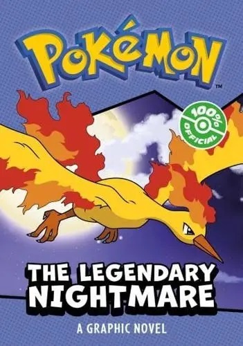 Pokémon: The Legendary Nightmare - A Graphic Novel
