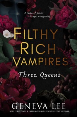 Filthy Rich Vampires 3: Three Queens