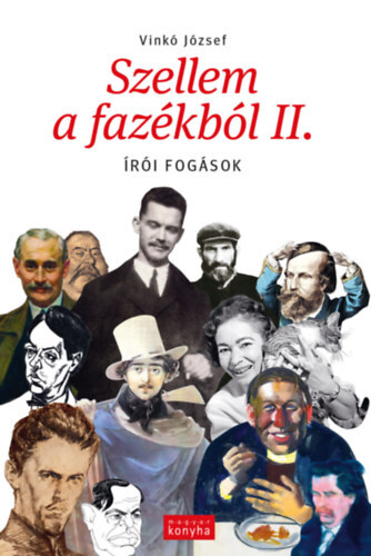 Kniha Szellem a fazékból II. - Írói fogások - József Vinkó