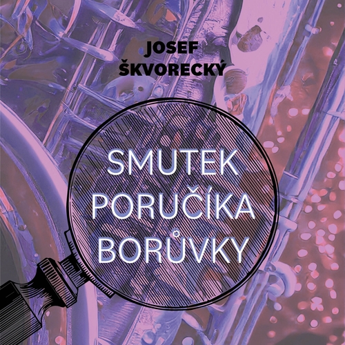 Kniha Tympanum Smutek poručíka Borůvky