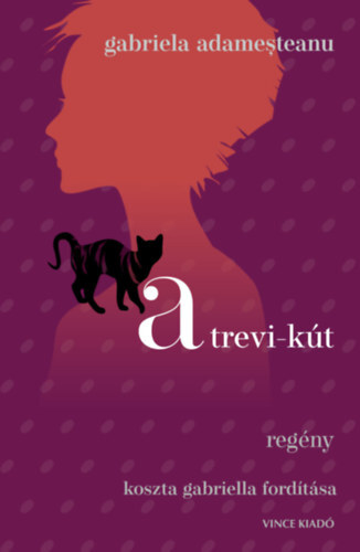 Kniha A trevi-kút - Gabriela Adamesteanu