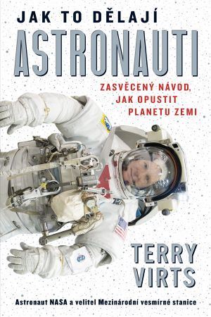 Kniha Jak to dělají astronauti