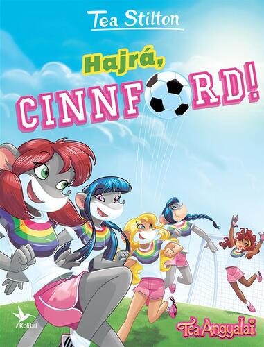 Kniha Hajrá, Cinnford! - Tea Stilton