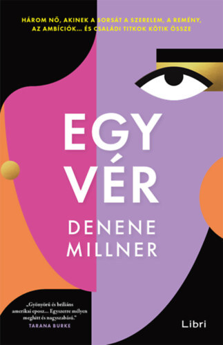 Kniha Egy vér - Denene Millner