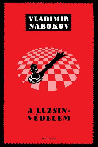 Kniha A Luzsin-védelem - Vladimir Nabokov