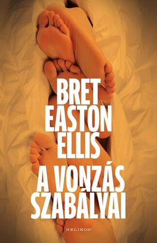 Kniha A vonzás szabályai - Bret Easton Ellis,Miklós M. Nagy