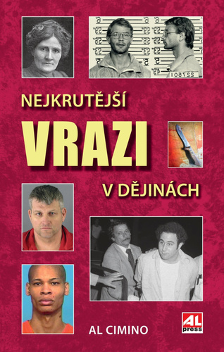 Kniha Nejkrutější vrazi v dějinách