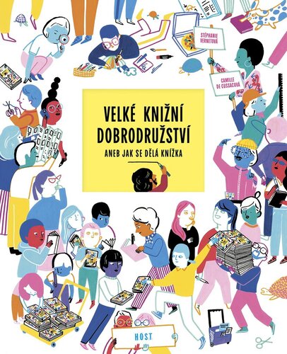 Velké knižní dobrodružství - Stéphanie Vernet,Camille de Cussac,Eva Sládková