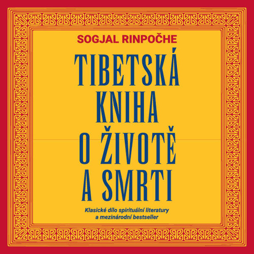 Kniha Tibetská kniha o životě a smrti