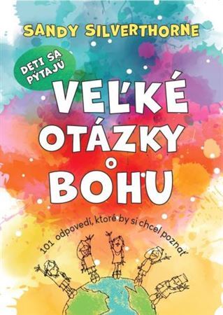 Deti sa pýtajú veľké otázky o Bohu kúpite na Panta Rhei