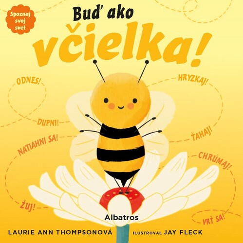 Spoznaj svoj svet - Buď ako včielka! - neuvedený,Martina Fedorová