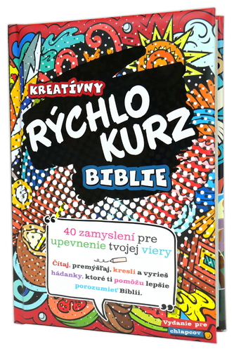 Kniha Kreatívny rýchlokurz Biblie (vydanie pre chlapcov)