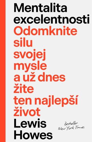 Kniha Mentalita excelentnosti - Lewis Howes