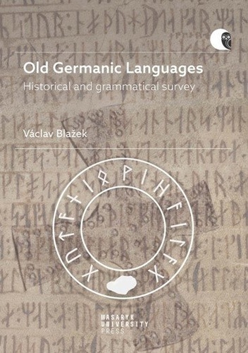 Kniha Old Germanic Languages - Historical and grammatical survey