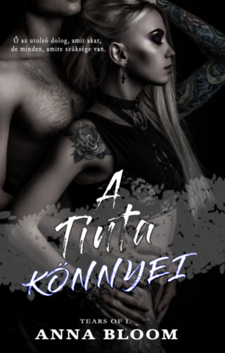 Kniha Tears of 1: A tinta könnyei - Anna Bloom