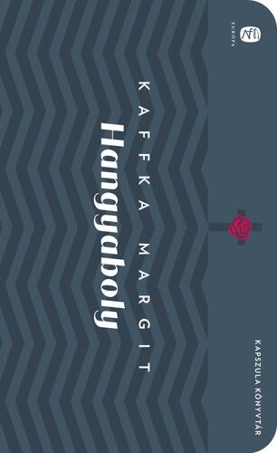 Kniha Hangyaboly - Margit Kaffka