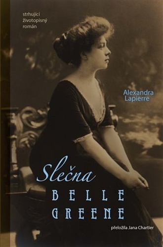 Kniha Slečna Belle Greene