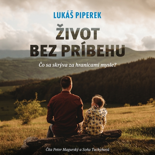 Kniha Lukáš Piperek Život bez príbehu