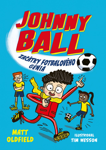 Kniha Johnny Ball: začátky fotbalového génia - Matt Oldfield